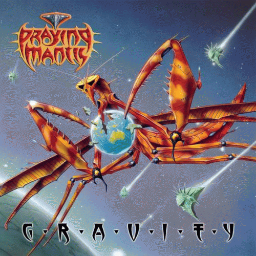 Praying Mantis : Gravity